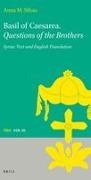 Anna M Silvas, Anna M. Silvas - Basil of Caesarea. Questions of the Brothers