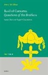 Anna M. Silvas - Basil of Caesarea. Questions of the Brothers: Syriac Text and English Translation