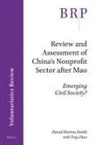 David Horton Smith - Review and Assessment of China's Nonprofit Sector After Mao
