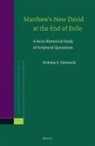 Nicholas G Piotrowski, Nicholas G. Piotrowski - Matthew's New David at the End of Exile