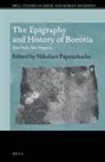 Nikolaos Papazarkadas - The Epigraphy and History of Boeotia