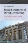 John Asimakopoulos - Social Structures of Direct Democracy
