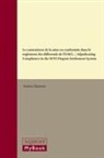 Andrea Hamann - Le Contentieux de la Mise En Conformité Dans Le Règlement Des Différends de l'O.M.C. / Adjudicating Compliance in the Wto Dispute Settlement System