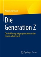 Anders Parment - Die Generation Z