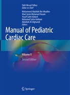 Mohammed Abdullah Bin-Moallim, Yousif Saleh Alakeel, Abdullah Ali Alghamdi, Mohammed Abdullah Bin-Moallim, Wael Jasim Husain, Wael Jasim Mohamed Husain... - Manual of Pediatric Cardiac Care