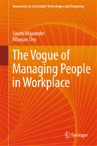 Nilanjan Dey, Soumi Majumder - The Vogue of Managing People in Workplace