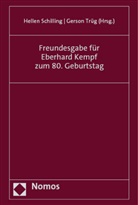 Hellen Schilling, Trüg, Gerson Trüg - Freundesgabe für Eberhard Kempf zum 80. Geburtstag
