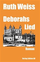 Ruth Weiss - DEBORAHS LIED