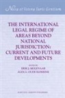 Erik J Molenaar, Erik J. Molenaar, Alex G Oude Elferink, Alex G. Oude Elferink - The International Legal Regime of Areas Beyond National Jurisdiction