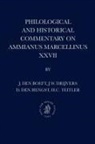 Jan Den Boeft, Daniël Den Hengst, Jan Willem Drijvers, Hans C Teitler - Philological and Historical Commentary on Ammianus Marcellinus XXVII
