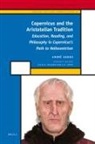 André Goddu - Copernicus and the Aristotelian Tradition