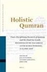 Annemie Adriaens, Joris Dik, Jan Gunneweg - Holistic Qumran