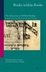 Andreas Lehnardt, Judith Olszowy-Schlanger - Books within Books