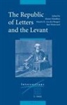 M. H. Van Den Boogert, A. (Angus) Hamilton, B. Westerweel - The Republic of Letters and the Levant
