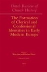 Wim Janse, Barbara Pitkin - Dutch Review of Church History, Volume 85: The Formation of Clerical and Confessional Identities in Early Modern Europe