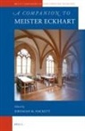 Jeremiah Hackett, Jeremiah M. Hackett - A Companion to Meister Eckhart