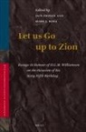 Mark Boda, Iain Provan - Let Us Go Up to Zion