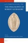 Henrik Lagerlund, Paul Thom - A Companion to the Philosophy of Robert Kilwardby