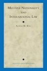 Alfred M Boll, Alfred M. Boll, Boll. Alfred M. - Multiple Nationality and International Law