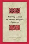 Todd Penner, Caroline Vander Stichele - Mapping Gender in Ancient Religious Discourses