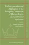 Malgosia Fitzmaurice, Panos Merkouris - The Interpretation and Application of the European Convention of Human Rights