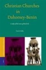 Patrick Claffey - Christian Churches in Dahomey-Benin