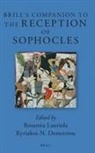 Kyriakos N. Demetriou, Rosanna Lauriola - Brill's Companion to the Reception of Sophocles
