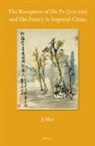 Ji Hao - The Reception of Du Fu (712-770) and His Poetry in Imperial China