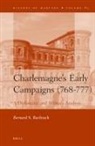 Bernard Bachrach - Charlemagne's Early Campaigns (768-777)
