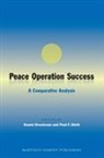 Paul F Diehl, Paul F. Diehl, Daniel Druckman - Peace Operation Success
