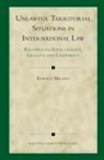 Enrico Milano - Unlawful Territorial Situations in International Law