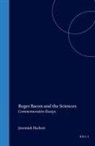 Hackett - Roger Bacon and the Sciences: Commemorative Essays