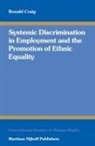 Ronald Craig - Systemic Discrimination in Employment and the Promotion of Ethnic Equality