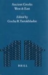 G R Tsetskhladze, G. R. Tsetskhladze - Ancient Greeks West and East