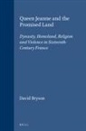 David Bryson - Queen Jeanne and the Promised Land