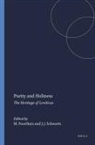 Marcel Poorthuis, Joshua J Schwartz, Joshua J. Schwartz - Purity and Holiness