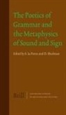 Sergio La Porta, Shulman - The Poetics of Grammar and the Metaphysics of Sound and Sign