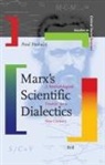 Paul B Paolucci, Paul B. Paolucci - Marx's Scientific Dialectics
