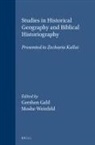 Gershon Galil, Moshe Weinfeld - Studies in Historical Geography and Biblical Historiography