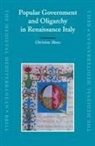 Christine Shaw - Popular Government and Oligarchy in Renaissance Italy