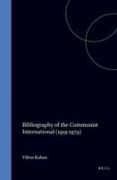 Kahan, Vilem Kahan - Bibliography of the Communist International (1919-1979)