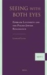 Leonard Levin - Seeing with Both Eyes