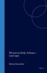 Shlomo Simonsohn - The Jews in Sicily, Volume 2 (1302-1391)
