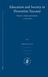 Robert Black - Education and Society in Florentine Tuscany