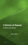 Roland Boer - Criticism of Heaven