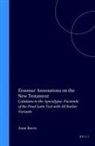 Desiderius Erasmus, Anne Reeve - Erasmus' Annotations on the New Testament