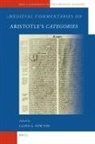 Lloyd Newton - Medieval Commentaries on Aristotle's Categories