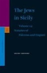 Shlomo Simonsohn - The Jews in Sicily, Volume 14 Notaries of Palermo and Notaries of Trapani