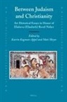 Katrin Kogman-Appel, Mati Meyer - Between Judaism and Christianity