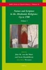 Scott Mandelbrote, Jitse van der Meer - Nature and Scripture in the Abrahamic Religions: Up to 1700 (2 Vols)